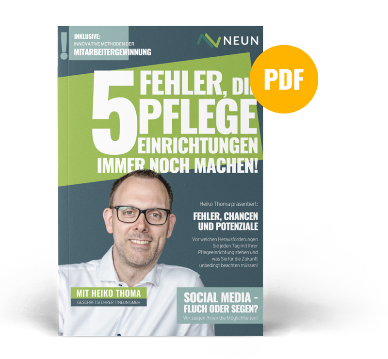 5 Fehler, die Pflegeeinrichtungen immer noch machen Leitfaden PDF Broschüre Download Cover 77NEUN